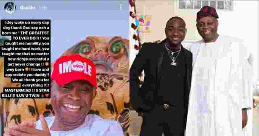 “I wake up everyday dey thank God say nah u born me” – Davido pens heart-melting note to his father, Adedeji Adeleke